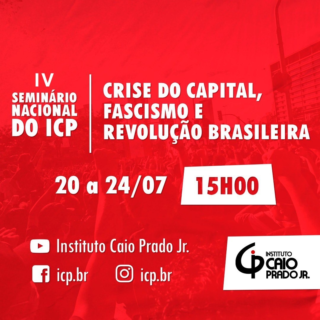 Crise do capital, fascismo e a revolução brasileira – inscrições abertas