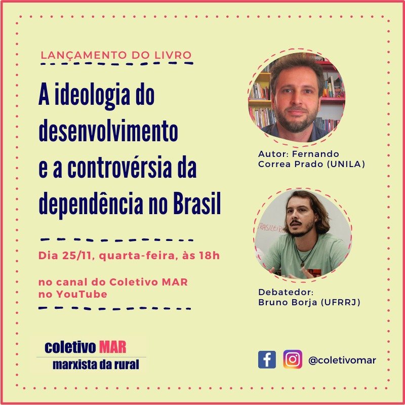 Lançamento de livro e debate com Fernando Prado – ideologia do desenvolvimento e dependência