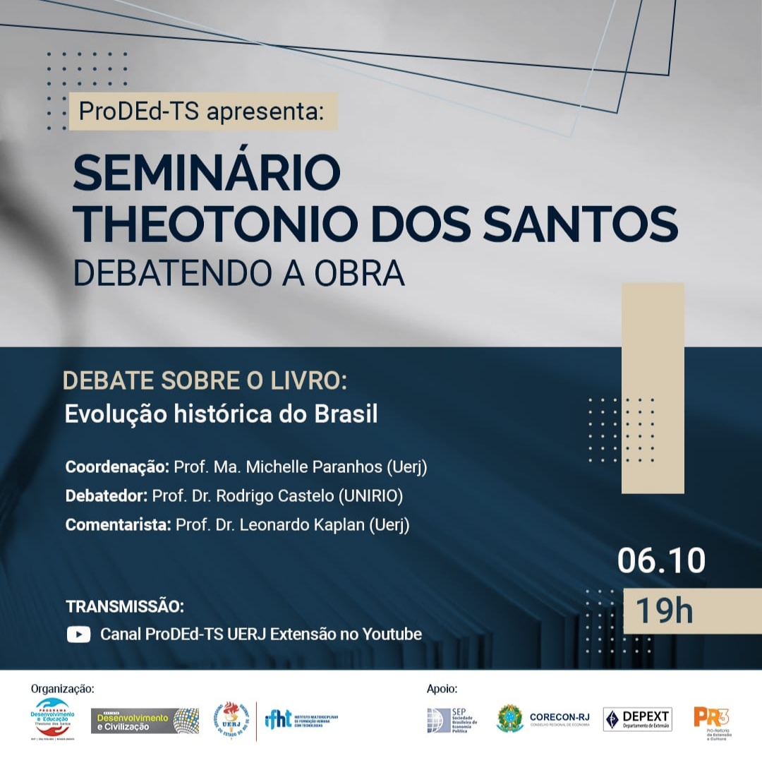 Seminário Theotonio dos Santos Debatendo a Obra